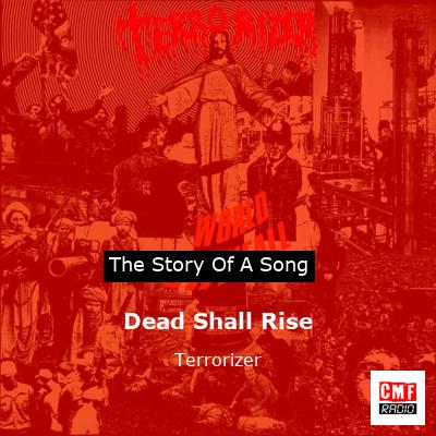 final cover Dead Shall Rise Terrorizer