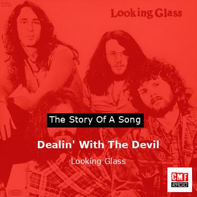 final cover Dealin With The Devil Looking Glass