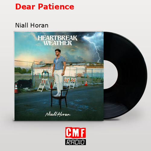 Niall Horan – Dear Patience Lyrics