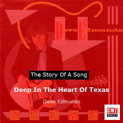 Deep In The Heart Of Texas – Dave Edmunds