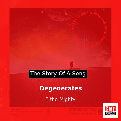 final cover Degenerates I the Mighty