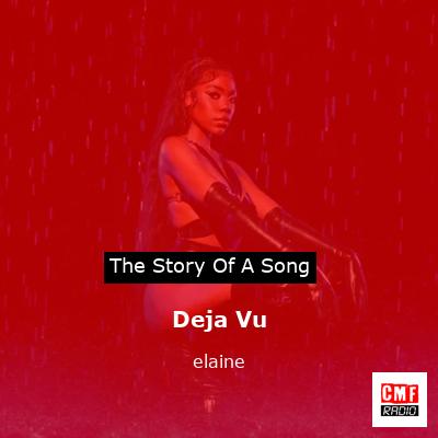 Deja Vu – elaine