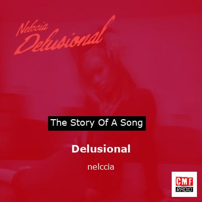 Delusional – nelccia