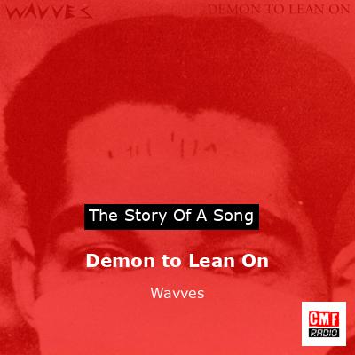 Demon to Lean On – Wavves