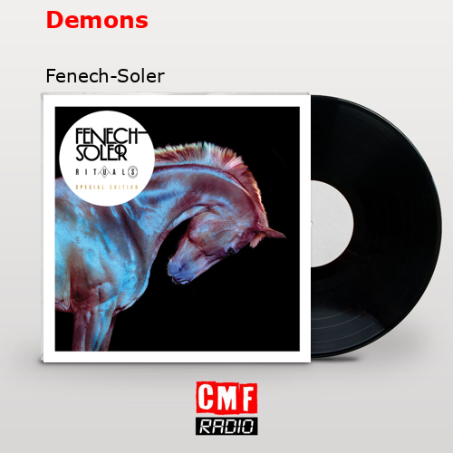 Demons – Fenech-Soler