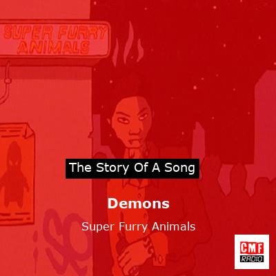 Demons – Super Furry Animals
