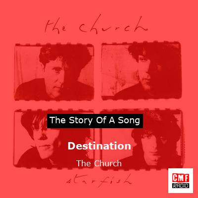 Destination – The Church