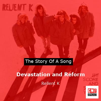 Devastation and Reform – Relient K