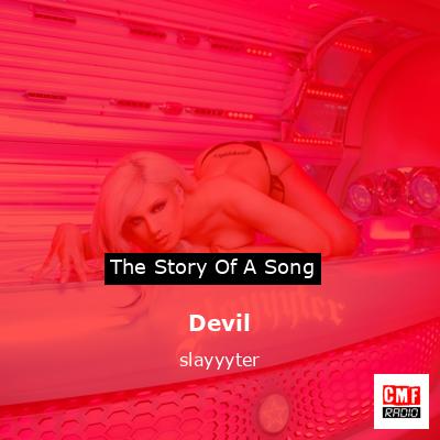 Devil – slayyyter