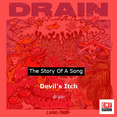 Devil’s Itch – drain