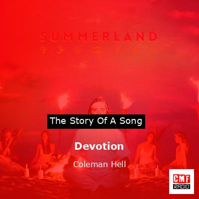 Devotion – Coleman Hell