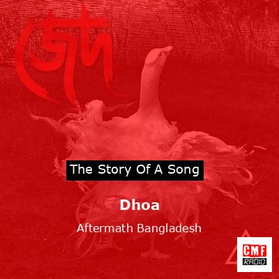 Dhoa – Aftermath Bangladesh