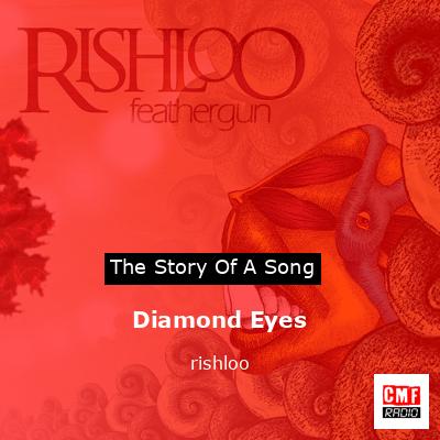 Diamond Eyes – rishloo