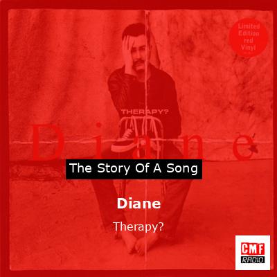 Diane – Therapy?