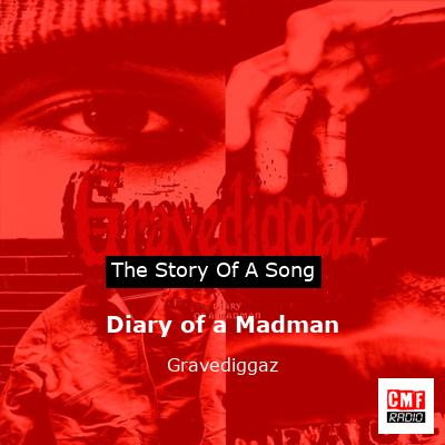 Diary of a Madman – Gravediggaz