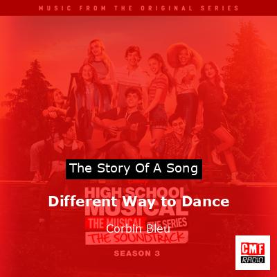Different Way to Dance – Corbin Bleu