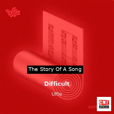 Difficult – Uffie