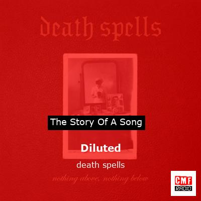 Diluted – death spells