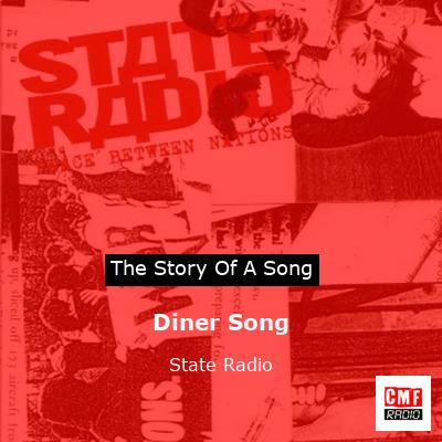 Diner Song – State Radio