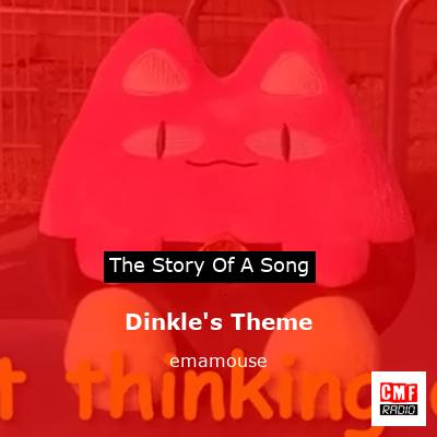 Dinkle’s Theme – emamouse