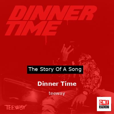 Dinner Time – teeway