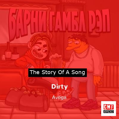 Dirty – Avega
