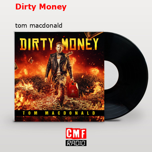 final cover Dirty Money tom macdonald