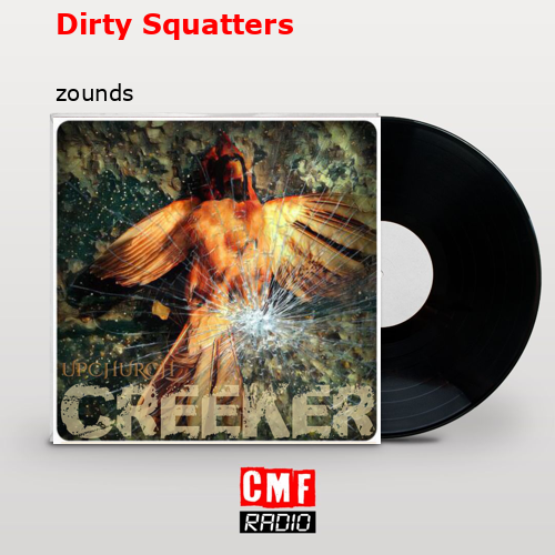 Dirty Squatters – zounds