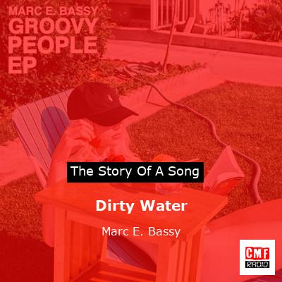 final cover Dirty Water Marc E. Bassy