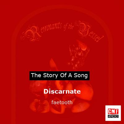 Discarnate – faetooth