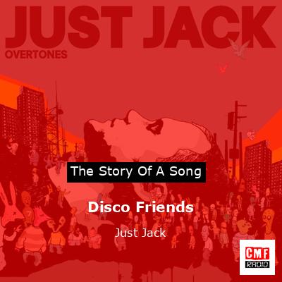 Disco Friends – Just Jack