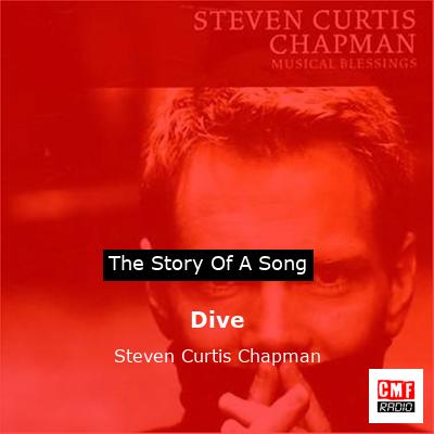 Dive – Steven Curtis Chapman