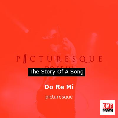 Do Re Mi – picturesque