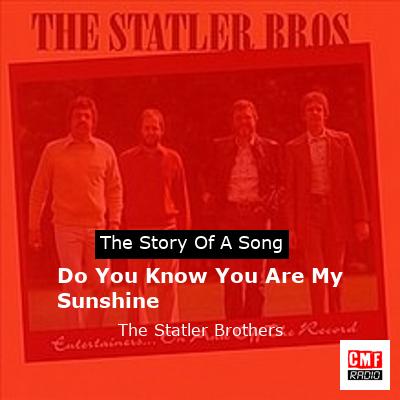 final cover Do You Know You Are My Sunshine The Statler Brothers