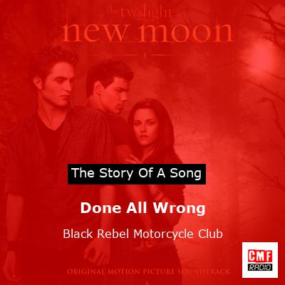 Done All Wrong – Black Rebel Motorcycle Club