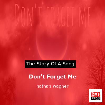 final cover Dont Forget Me nathan wagner