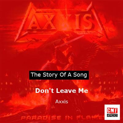 Don’t Leave Me – Axxis