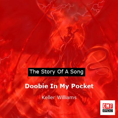 Doobie In My Pocket – Keller Williams