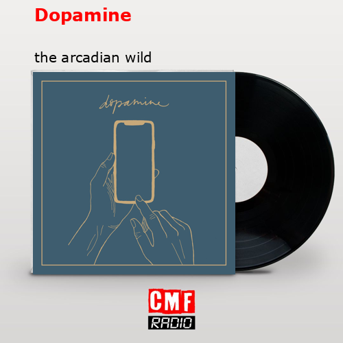 Dopamine – the arcadian wild