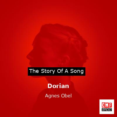 Dorian – Agnes Obel