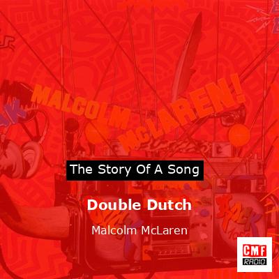 Double Dutch – Malcolm McLaren