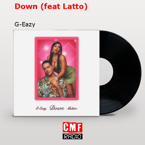 final cover Down feat Latto G Eazy