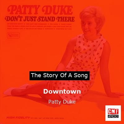 final cover Downtown Patty Duke