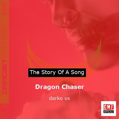Dragon Chaser – darko us