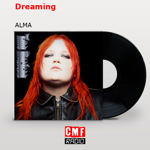 Dreaming – ALMA