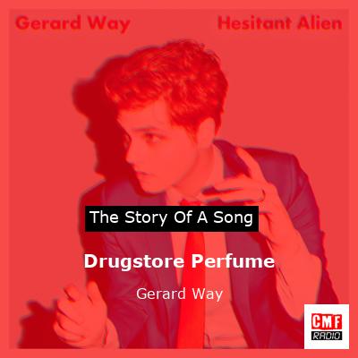 final cover Drugstore Perfume Gerard Way