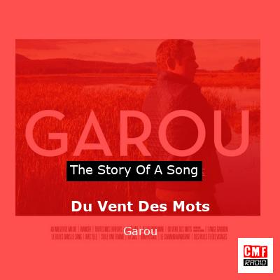 Du Vent Des Mots – Garou