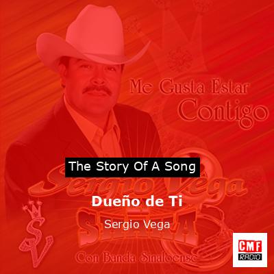 final cover Dueno de Ti Sergio Vega