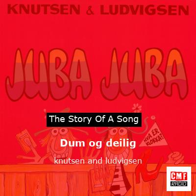 final cover Dum og deilig knutsen and ludvigsen