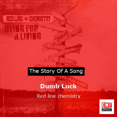 final cover Dumb Luck Red line chemistry